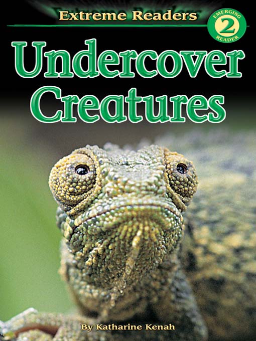 Title details for Undercover Creatures by Katharine Kenah - Available